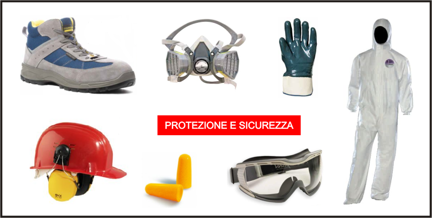 PROTEZIONE E SICUREZZA